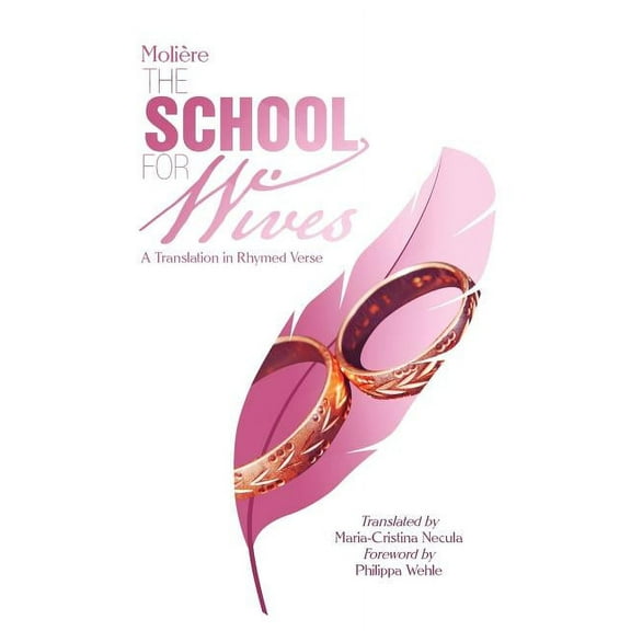 Moliere the School for Wives (Paperback)