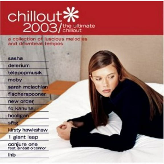 Chillout 2003: The Ultimate Chillout (CD) by Various Artists