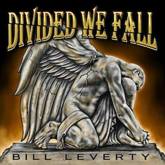 Bill Leverty - Divided We Fall - CD