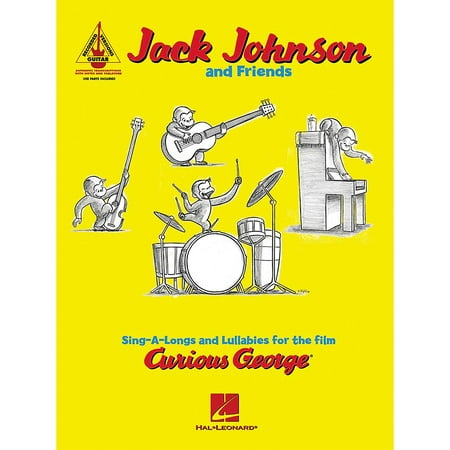 Hal Leonard Jack Johnson and Friends - Sing-a-longs and Lullabies for the Film Curious George Guitar Tab (Jack Johnson Jack Johnson And Friends Best Of Kokua Festival)