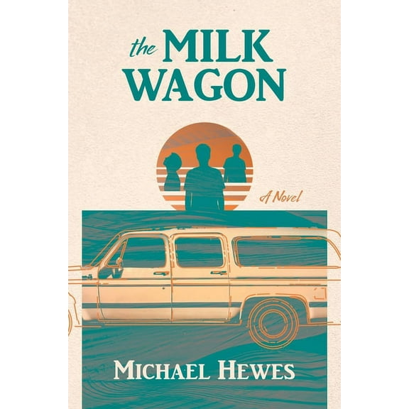 The Milk Wagon, (Paperback)