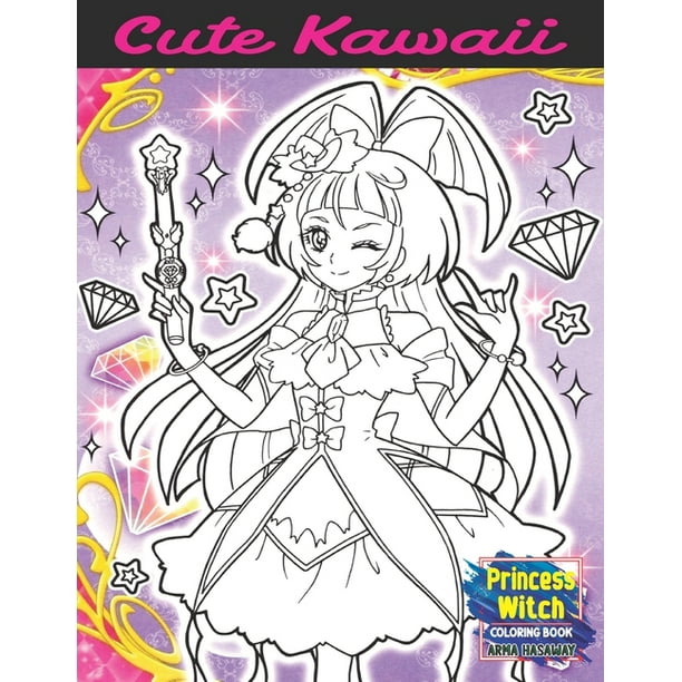 Hasaway Anime Corner: Princess Witch Coloring Book : Cute Kawaii Little Beautiful Witches With Fantasy Magical, Stress Relief and Relaxation, Fun for ...