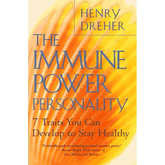 Pre-Owned The Immune Power Personality: 7 Traits You Can Develop to Stay Healthy (Paperback) 0452275466 9780452275461