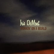 Iris Dement - Workin' On A World - Folk Music - CD