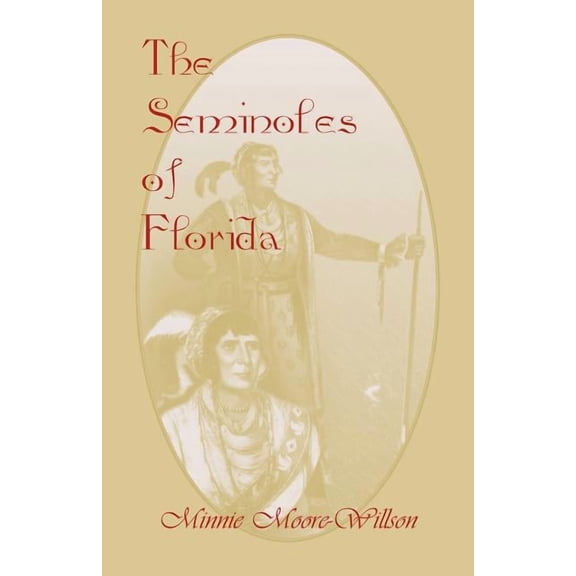 The Seminoles of Florida