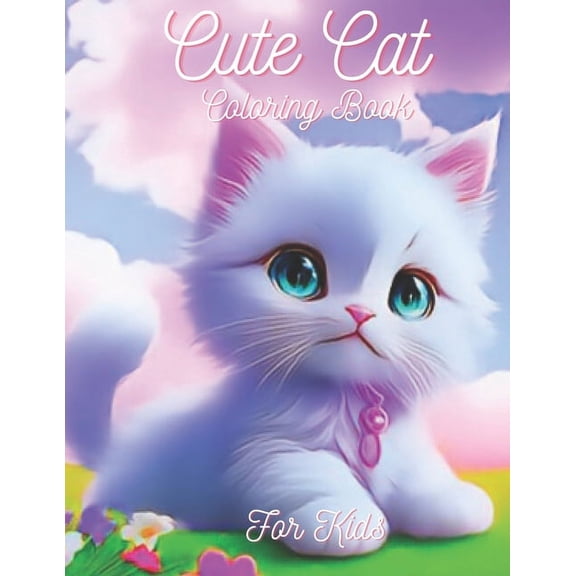 Cute Cat Coloring Book: For Kids, (Paperback)