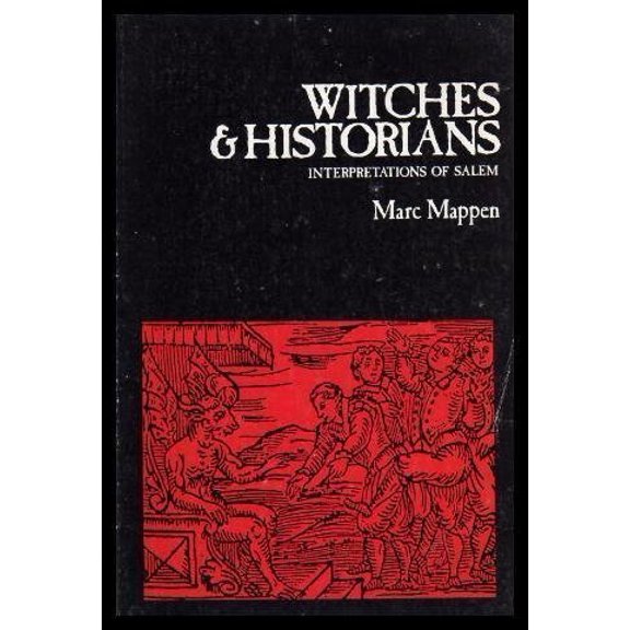 Pre-Owned Witches & Historians: Interpretations of Salem (Hardcover) 0882756532 9780882756530