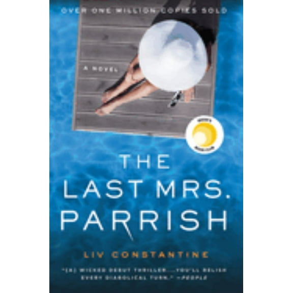 The Last Mrs. Parrish: A Novel (Paperback)
