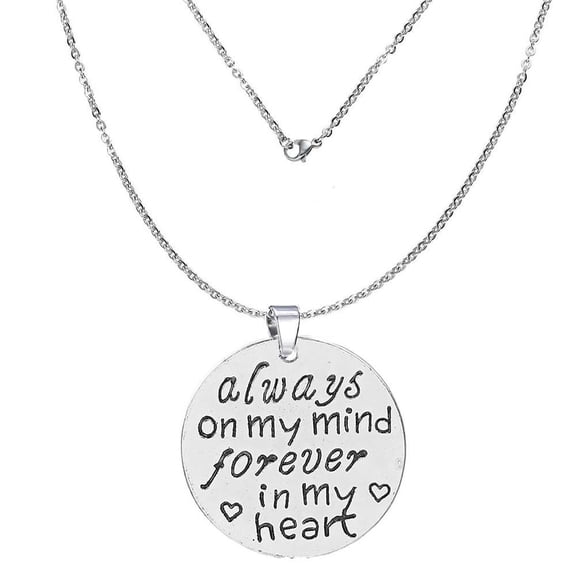 Sexy Sparkles Stainless steel Memorial Necklace Engraved Message Always on my mind forever in my heart Pendant for Your Lost Ones Sympathy Gift - Zinc Based Alloy