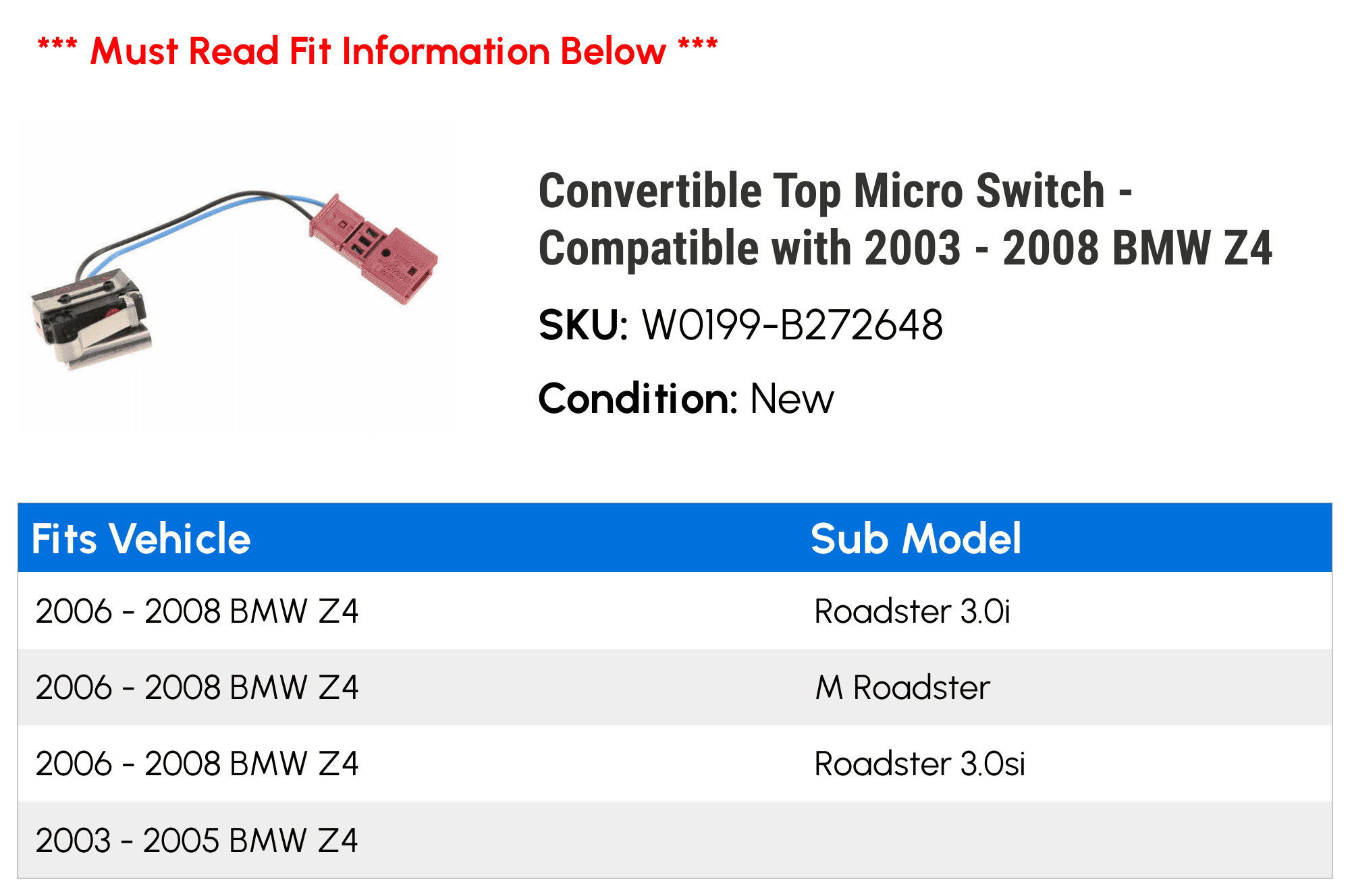 Robust and Durable Shipped Fast for 2003-2008 Z4 Convertible Convertible Top Micro Switch 