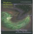thumbnail image 3 of Windows on Eternity: The Paintings of Peter Birkhauser, 3 of 3