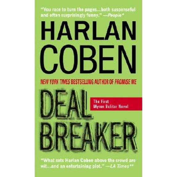 Deal Breaker: The First Myron Bolitar Novel