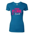 thumbnail image 2 of I Wear Pink for My Aunt Survivor Awareness Womens Slim Fit Junior Tee, Turquoise, X-Large, 2 of 3