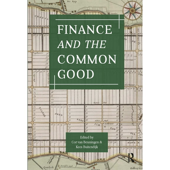 Finance and the Common Good, (Paperback)