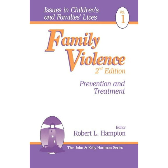Issues in Children′s and Families& Family Violence: Prevention and Treatment, (Paperback)