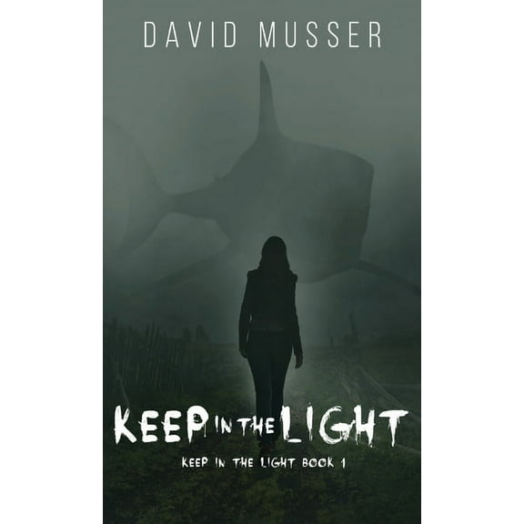 Keep in the Light: Keep In The Light (Hardcover)