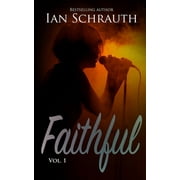 Faithful : Vol. 1 (Paperback)