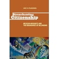 thumbnail image 2 of Latinidad: Transnational Cultures in the Disenchanting Citizenship: Mexican Migrants and the Boundaries of Belonging, (Hardcover), 2 of 2