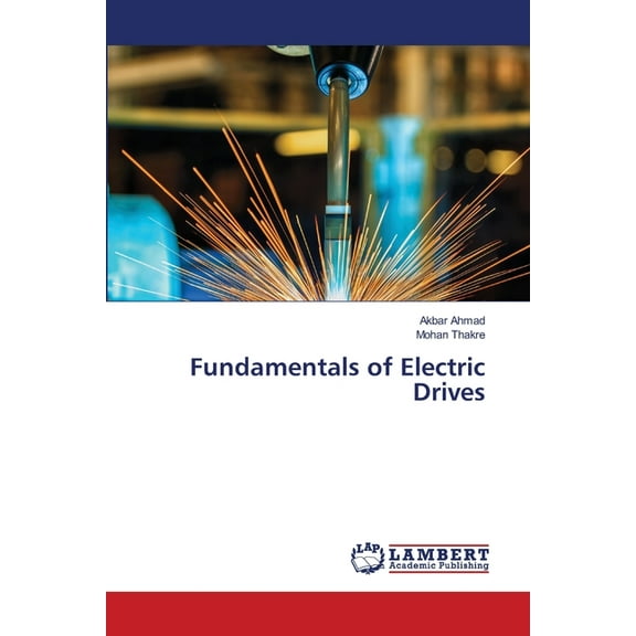 Fundamentals of Electric Drives (Paperback)