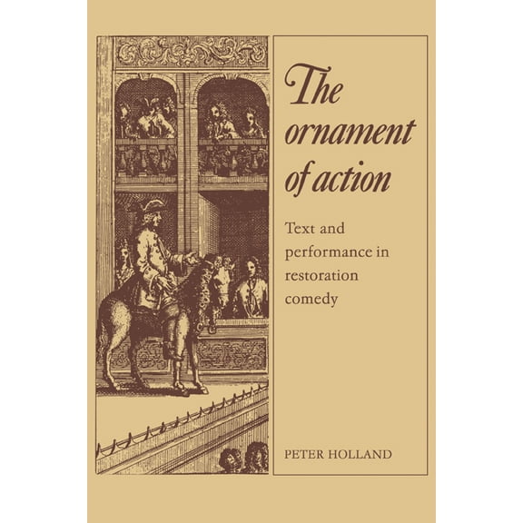 The Ornament of Action, (Paperback)
