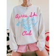 thumbnail image 2 of Apres Ski Club Sweatshirt, Ski Sweatshirt, Winter Bach Party Sweater, Winter Sweatshirt, Gift for Skier, Winter Sports Shirt, 2 of 5