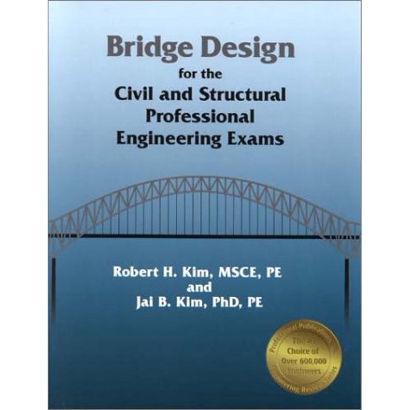 Pre-Owned Bridge Design for the Civil and Structural Professional engineering exams (Paperback)