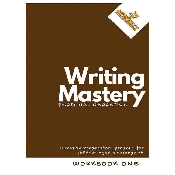 Writing Mastery: Authorkid, (Paperback)