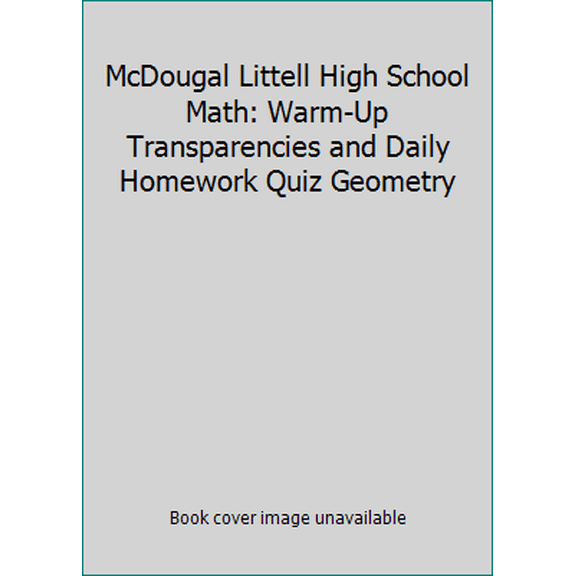 Pre-Owned McDougal Littell High School Math: Warm-Up Transparencies and Daily Homework Quiz Geometry (Paperback) 0618020802 9780618020805