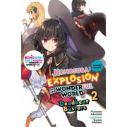 Konosuba: An Explosion on This Wonderful World! (light novel): Konosuba: An Explosion on This Wonderful World!, Bonus Story, Vol. 2 (light novel) : Deadbeat Busters (Series #2) (Paperback)