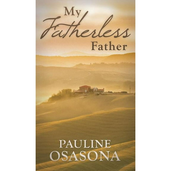 My Fatherless Father (Hardcover)