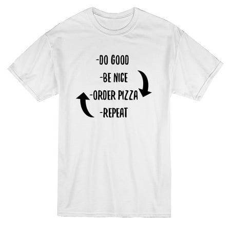 Do Good Be Nice Order Pizza Repeat Cycle Graphic Men's