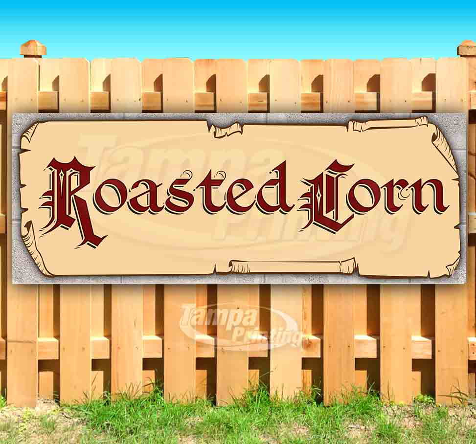 Roasted Corn Red Text 13 oz Vinyl Banner With Metal Grommets