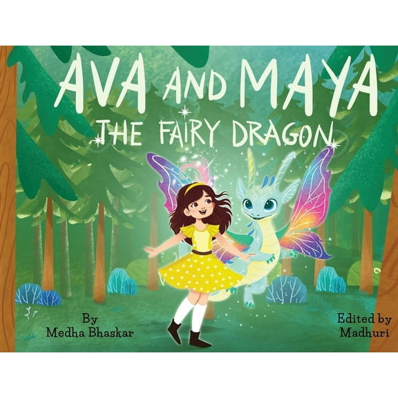 Ava and Maya the Fairy Dragon, (Paperback)