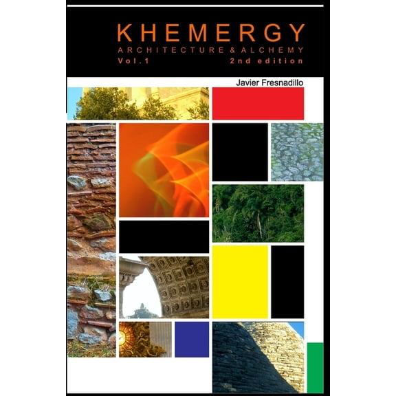 Khemergy: Architecture & Alchemy (Paperback)