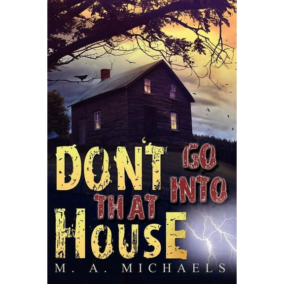 Don't go into that House! (Paperback)