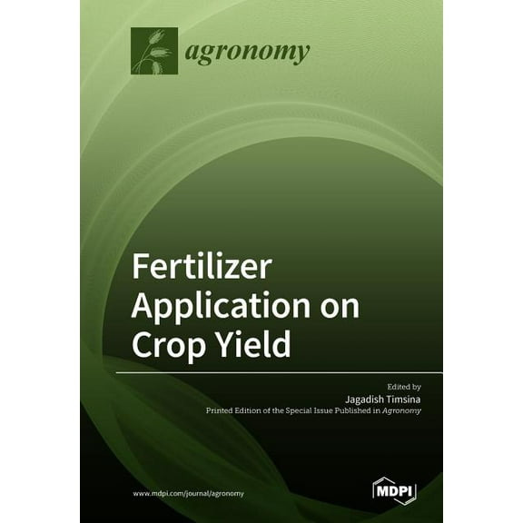 Fertilizer Application on Crop Yield, (Paperback)