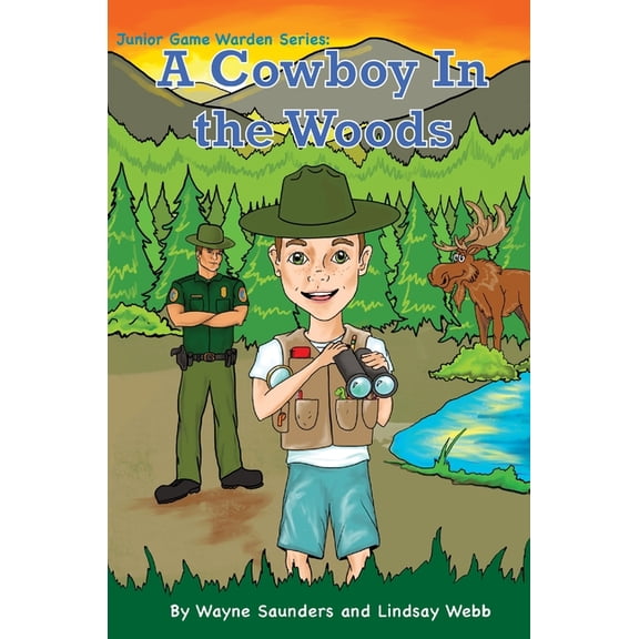 A Cowboy In The Woods, (Hardcover)