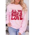thumbnail image 2 of Women's Pink 'All You Need Is Love' Valentine's Slogan Graphic Sweatshirt - [ZhiHiMeRi] | (US 20-22)2XL, 2 of 7