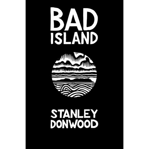 Bad Island (Hardcover)