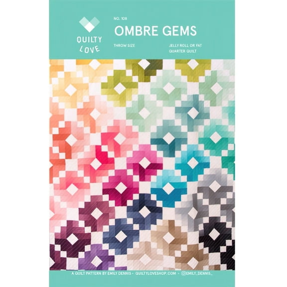 Ombre Gems Quilt Pattern by Quilty Love