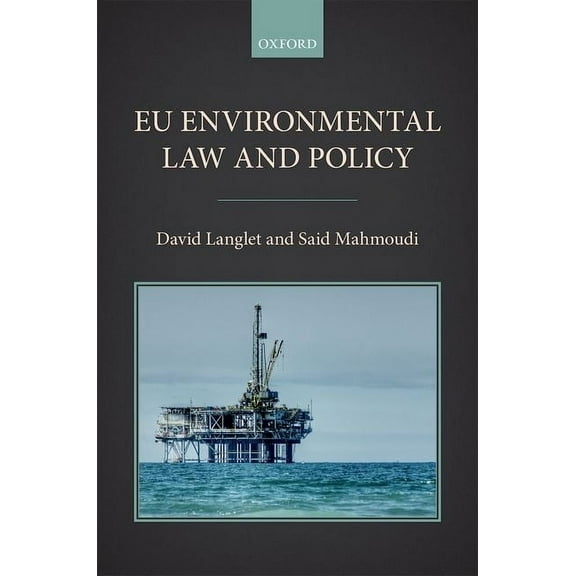 Eu Environmental Law and Policy, (Hardcover)