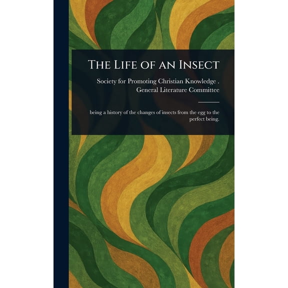The Life of an Insect, (Hardcover)