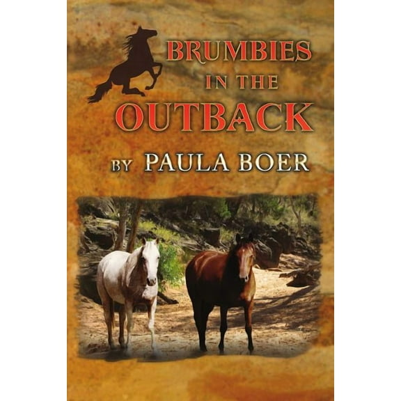 Brumbies Brumbies in the Outback, (Paperback)