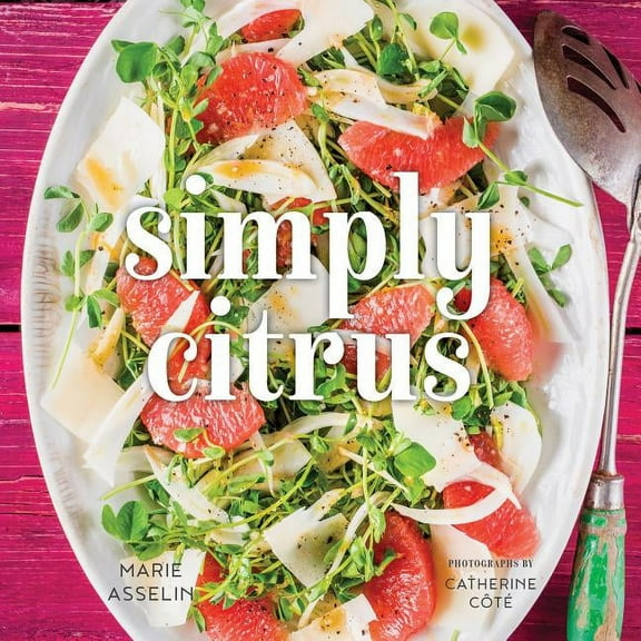 Simply Citrus (Hardcover)
