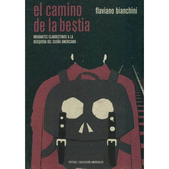 EL CAMINO DE LA BESTIA PEPITAS DE CALABAZA FLAVIANO BIANCHINI
