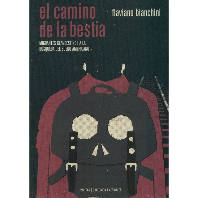EL CAMINO DE LA BESTIA PEPITAS DE CALABAZA FLAVIANO BIANCHINI