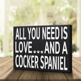 thumbnail image 6 of JennyGems All You Need is Love and a Cocker Spaniel Wooden Box Sign -Cocker Spaniel Gift, Cocker Spaniel Moms Wood Box Sign 8 x 6 Inches, 6 of 9