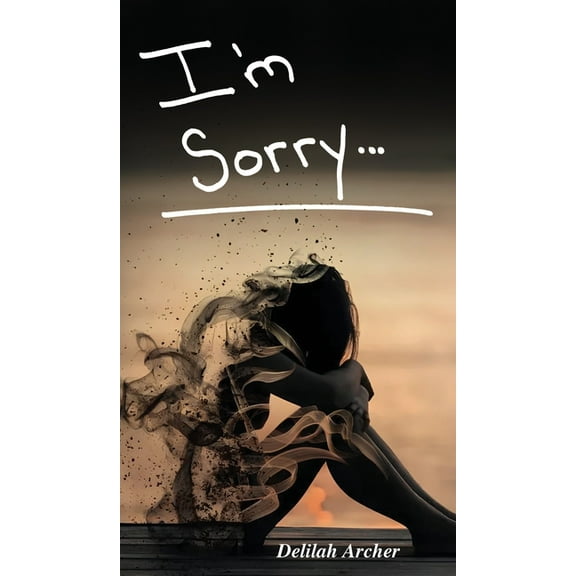 I'm Sorry, (Hardcover)