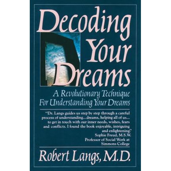 Pre-Owned Decoding Your Dreams : A Revolutionary Technique for Understanding Your Dreams (Paperback) 9780345364319