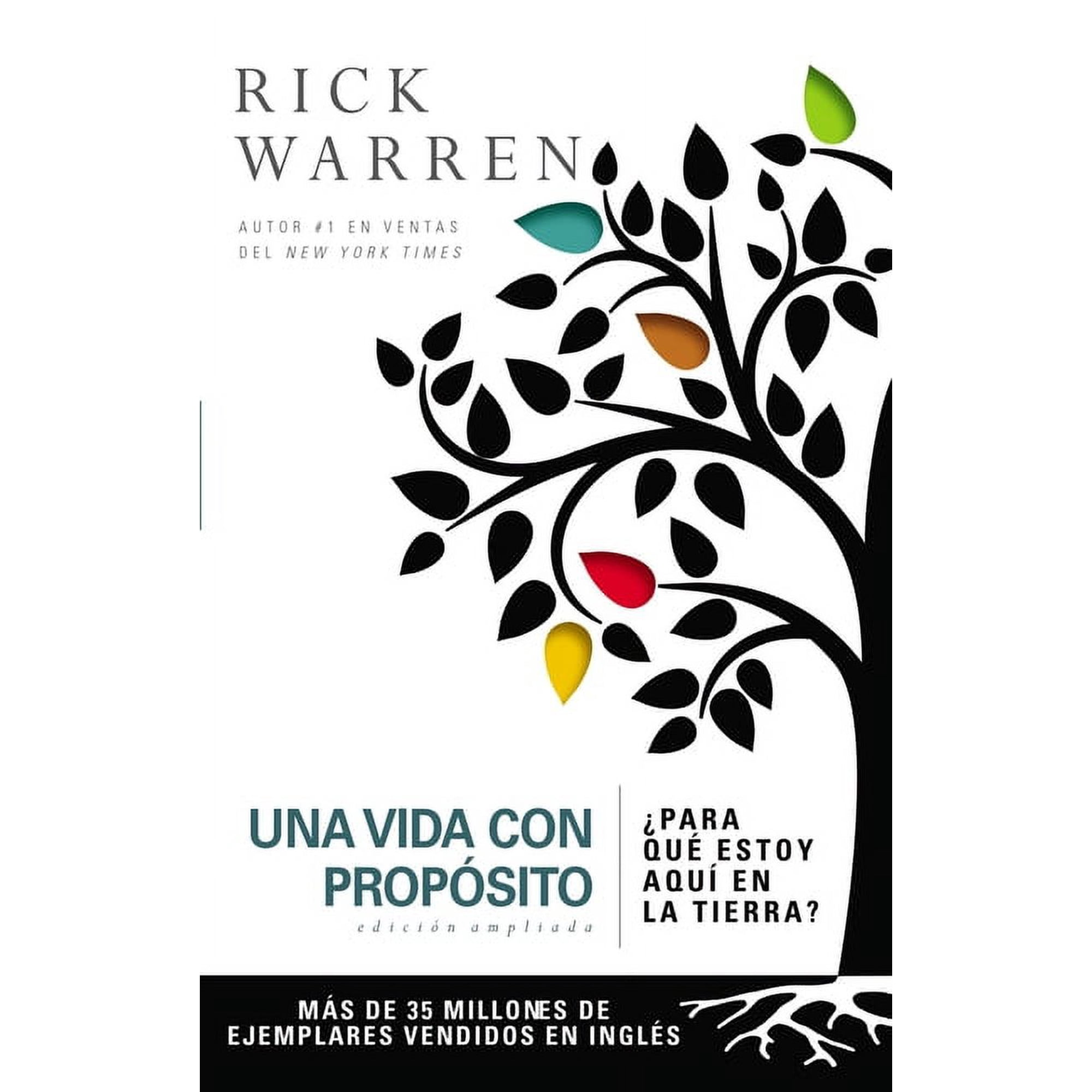 Purpose Driven Life Una Vida Con PropÃ³sito: Â¿Para QuÃ© Estoy AquÃ En La Tierra?, (Hardcover)